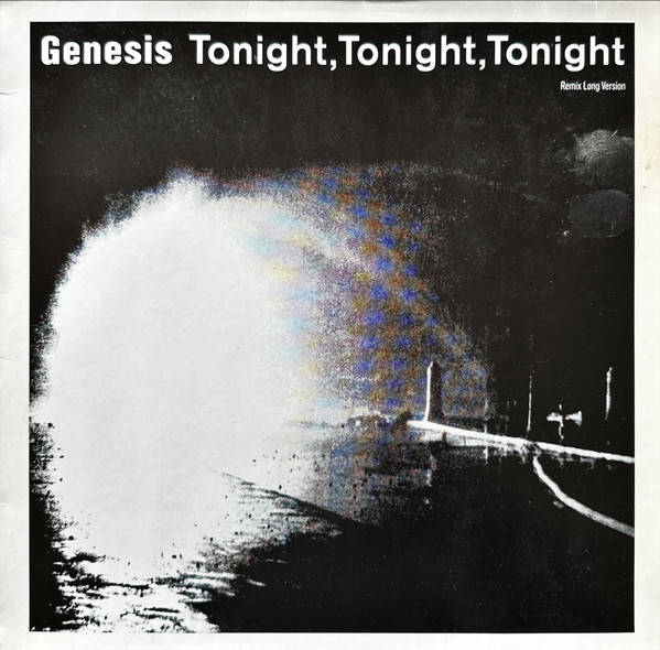 Genesis – Tonight, Tonight, Tonight (Remix Long Version)